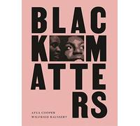 Black Matters