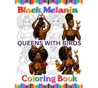 Black Melanin Queens With Birds Coloring Book: African American afrocentric woman with a bird easy pages to color. (Black Melanin Coloring Books)