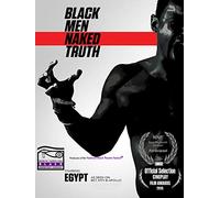 Black Men: Naked Truth One-Man Show 2016