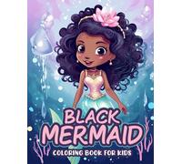 Black Mermaid Coloring Book For Kids Ages 4-8 Years Old