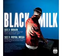 BLACK MILK - Brain/Royal Mega [VINYL]