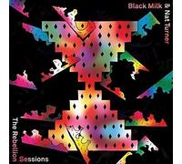 Black Milk & Nat Turner - Rebellion Sessions [VINYL]