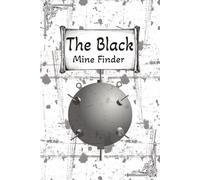 Black Mine Finder Puzzle Book: Mine Finder Puzzles for Experts a Hard & Difficult Puzzlebook | 6x9 Inch, 110 Pages | 50+ Puzzles | Solutions Included