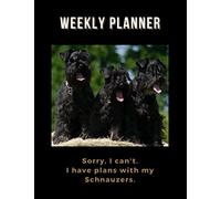 Black Miniature Schnauzer Planner: Schnauzer undated weekly planner 8.5 x 11, Schnauzer gifts,Black Miniature Schnauzer Gifts