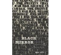 Black Mirror: The Cultural Contradictions of American Racism