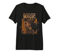 Black Mom Magic African American Mom Black Mother Melanin Premium T-Shirt