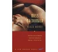 BLACK MONEY [Black Money ] BY MacDonald, Ross(Author)Paperback 03-Jun-1996