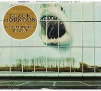 Black Mountain - Wilderness Heart