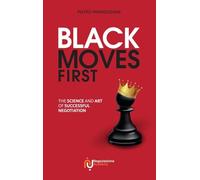 Black Moves First