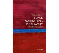 Black Narratives of Slavery: A Very Short Introduction