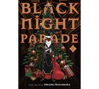 Black Night Parade Vol. 1