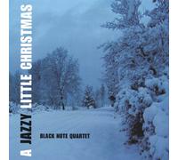 Black Note Quartet - Jazzy Little Christmas