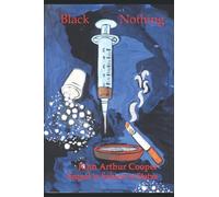 Black Nothing: Sequel to Subject to Status (Anyway the Wind Blows!)