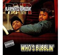 Black Noyzz - Who's Bubblin'