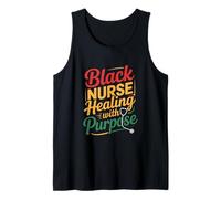 Black Nurse Healing with Purpose Empowered Nursing Pride Tank Top