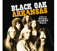 Black Oak Arkansas - Live At Royal Albert Hall