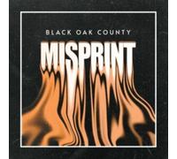 BLACK OAK COUNTY: MISPRINT - CD BRAND NEW