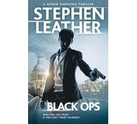 Black Ops : The 12th Spider Shepherd Thriller