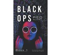 Black Ops: Red Alert: Book 1 of the Natasha Black series