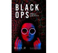 Black Ops: Red Death: Book 2 of the Natasha Black series