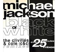 Black or white (Clivillés & Cole Remixes) [VINYL]
