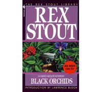 Black Orchids (Nero Wolfe Mysteries): 9