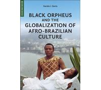 Black Orpheus and the Globalization of Afro-Brazilian Culture