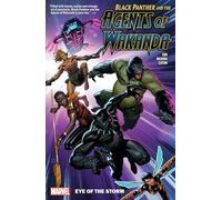 Black Panther and the Agents of Wakanda Vol. 1: Eye of the Storm (Black Panther, 1)