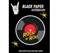 BLACK PAPER NOTEBOOK ROCK 'N' ROLL FOR WHITE INK AND GEL PENS: It is a notebook with black pages and lines designed especially for gel pens. You can write and draw on it uniquely and beautifully