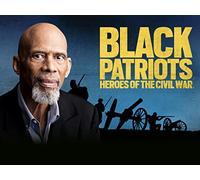 Black Patriots: Heroes Of The Civil War S1