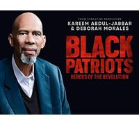 Black Patriots: Heroes of the Revolution Season 1