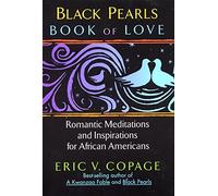 Black Pearls Book of Love: Romantic Meditations and Inspirations