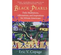 Black Pearls: Daily Meditations, Affirmations, and Inspirations for African-Americans