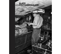 Black Photojournalism