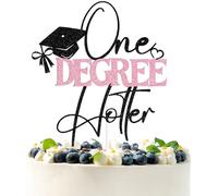 Black & Pink Glitter One Degree Hotter Cake Topper, Hotter By One Degree/Congrats Grad, 2026 Senior College Graduation Party Decorations Supplies