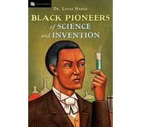 Black Pioneers of Science and Invention