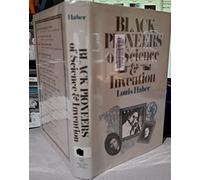 Black Pioneers of Science and Invention