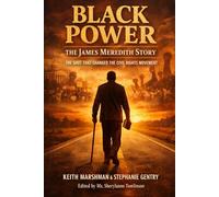 BLACK POWER - The James Meredith Story: The Shot That Changed the Civil Rights Movement