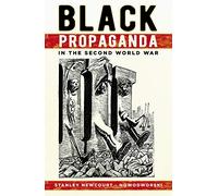Black Propaganda in the Second Worl