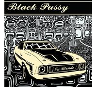Black Pussy - On Blonde [VINYL]