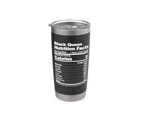 Black Queen Nutritional Facts Stainless Steel Insulated Tumbler