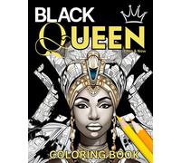 Black Queen - Then and Now: Coloring Book