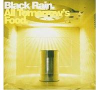 Black Rain (Omni Trio and Deep Blue) - All Tomorrows Food