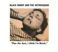 Randy Black & the Metro Squad – Pass the Dust, I Think I' – Vinyl