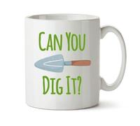 Black Raven Design - Can You Dig It? - Funny Gardener, Joke Hobby Gift Mug, Ceramic, 11fl oz
