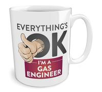 Black Raven Design - Everything's OK I'm a Gas Engineer, Ceramic Mug, 11fl oz