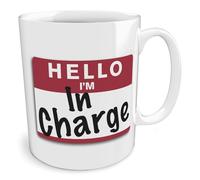Black Raven Design - Hello I'm in Charge, Ceramic Mug, 11fl oz