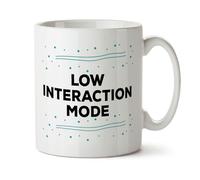 Black Raven Design - Low Interaction Mode - Funny Colleague, Joke Introvert Gift Mug, Ceramic, 11fl oz