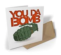 Black Raven Design - You Da Bomb - Hand Grenade, Greetings Card 135mm Sq