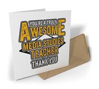 Black Raven Design - You're a Truly Awesome Media Studies Teacher - Thank You, Greetings Card 135mm Sq